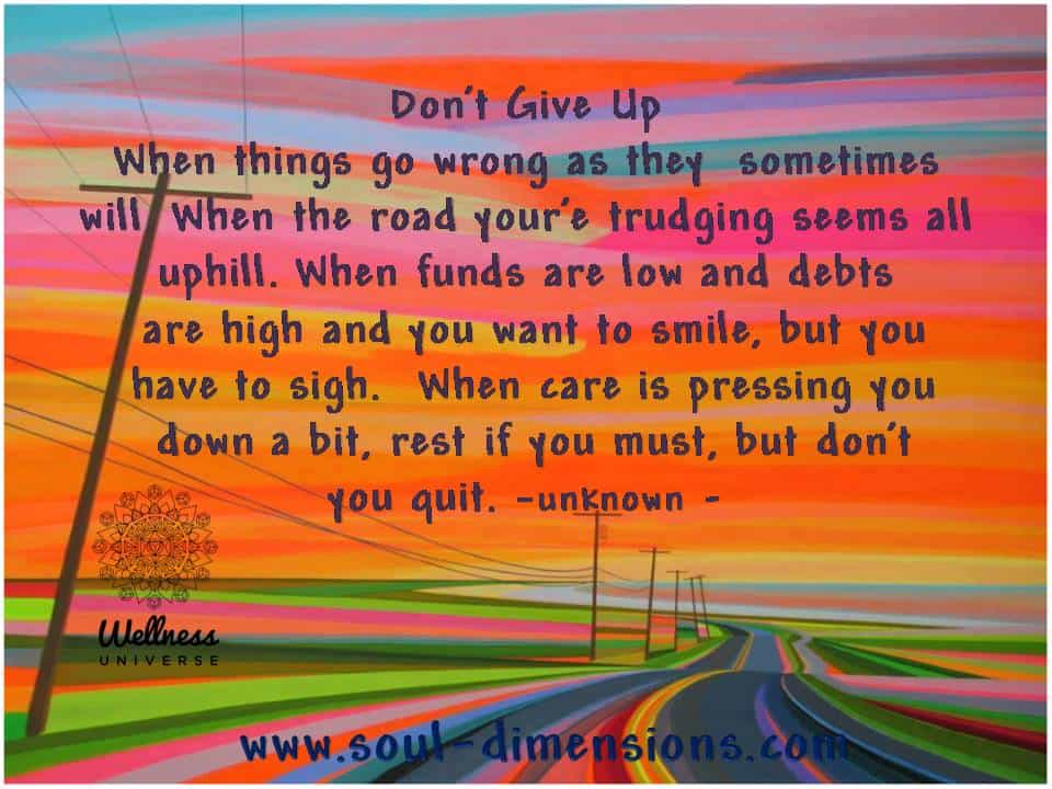 Don’t Give Up When Things Go Wrong! W U . things go wrong