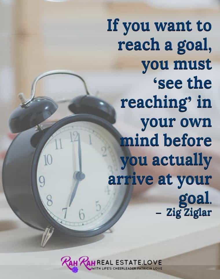 See your goal in your Mind… I expanded my business of 25 years in the real estate business to