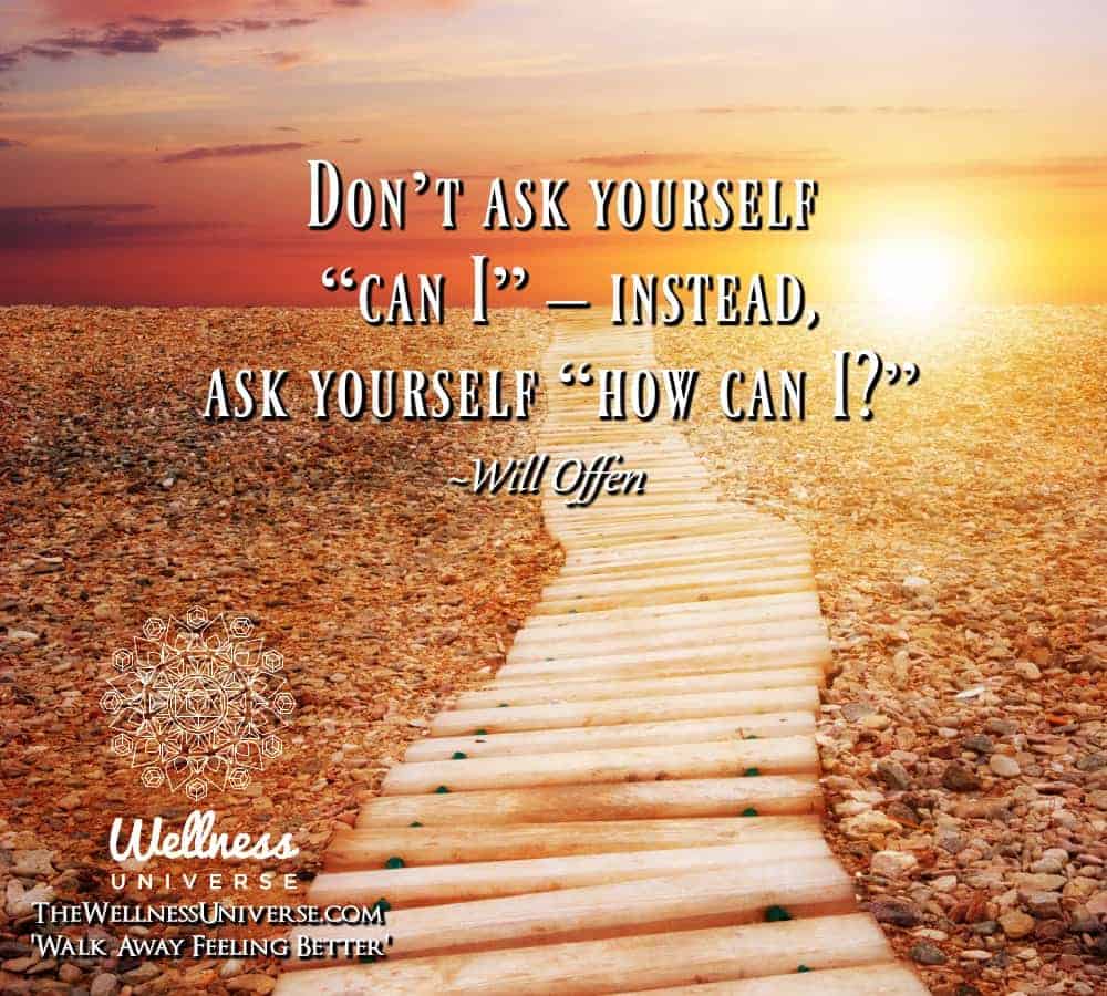 Don’t ask yourself “can I” – instead, ask yourself “how can I?” ~@willoffen #WUWorldChan