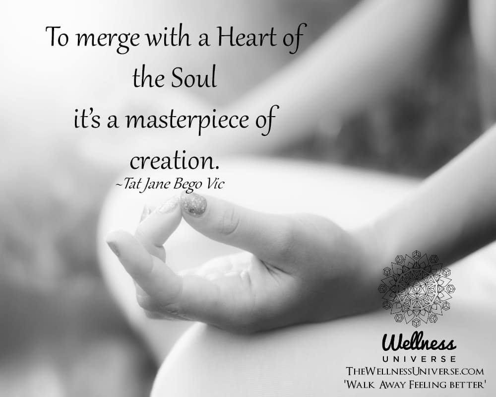 To merge with a Heart of the Soul it’s a masterpiece of creation. ~@tatjanebegovic #WUWorldChanger