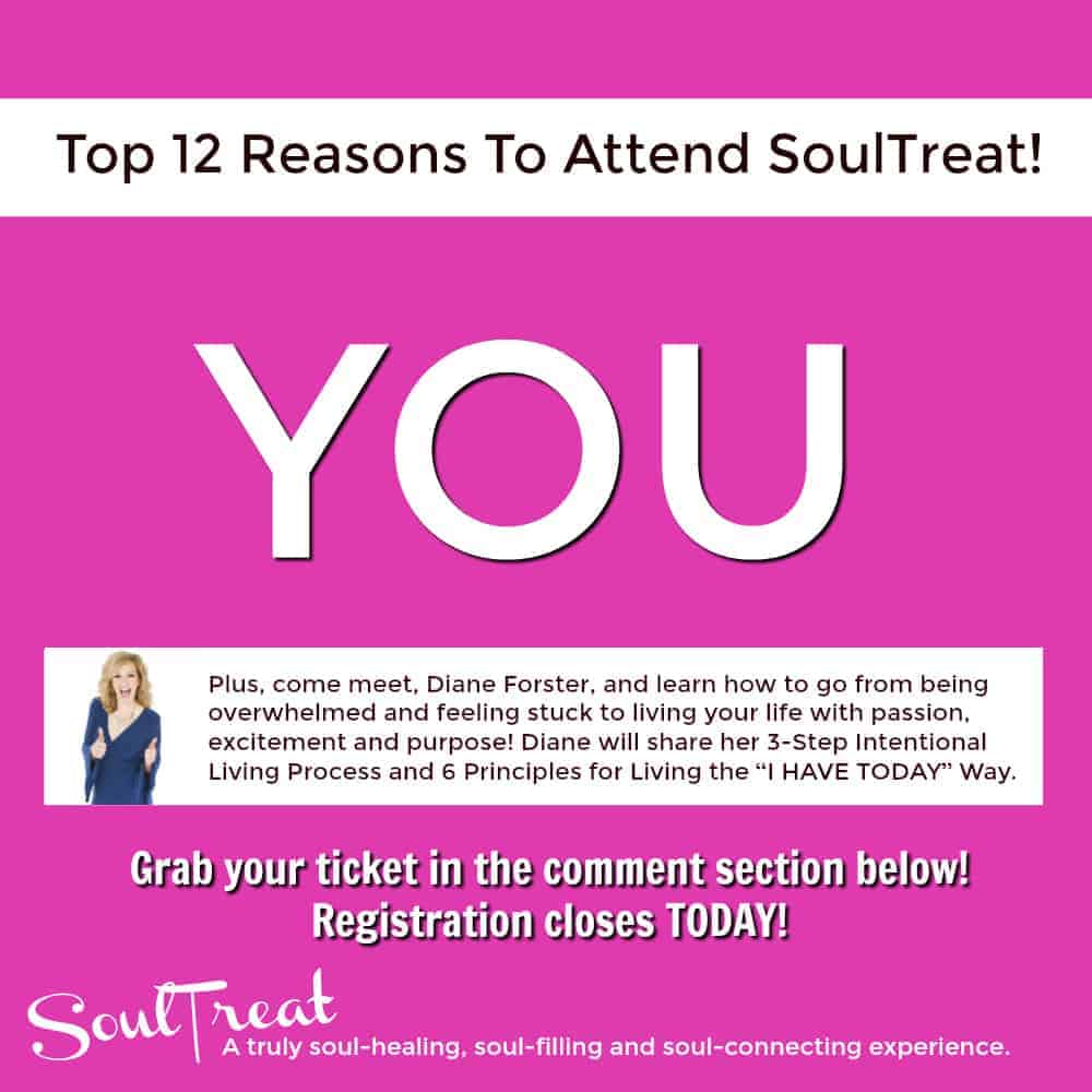 TODAY is the LAST DAY to grab your SoulTreat ticket and I wanted to share The Top 12 Reasons to Atte