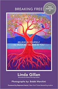 BREAKING FREE the book. By Linda Gillan. Published 2019. ‘Breaking the SILENT COCOON of MENTAL