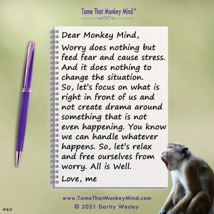 Here’s the latest post from my Tame That Monkey Mind website http://www.TameThatMonkeyMind.com