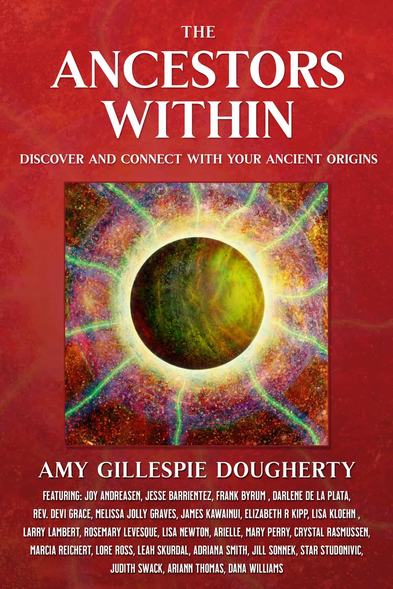 Discover and Connect With Your Ancient Origins book cover.