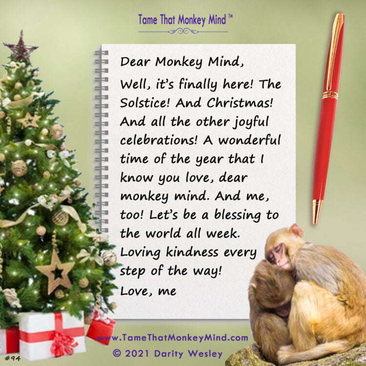 Here’s the latest post from my Tame That Monkey Mind website http://www.TameThatMonkeyMind.com. Wh