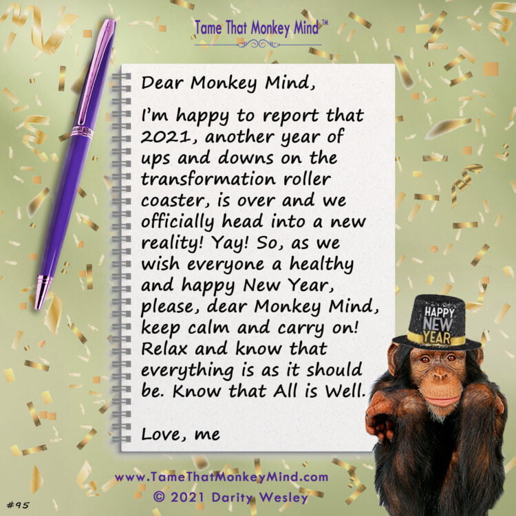 Here’s the latest post from my Tame That Monkey Mind website http://www.TameThatMonkeyMind.com. Wh
