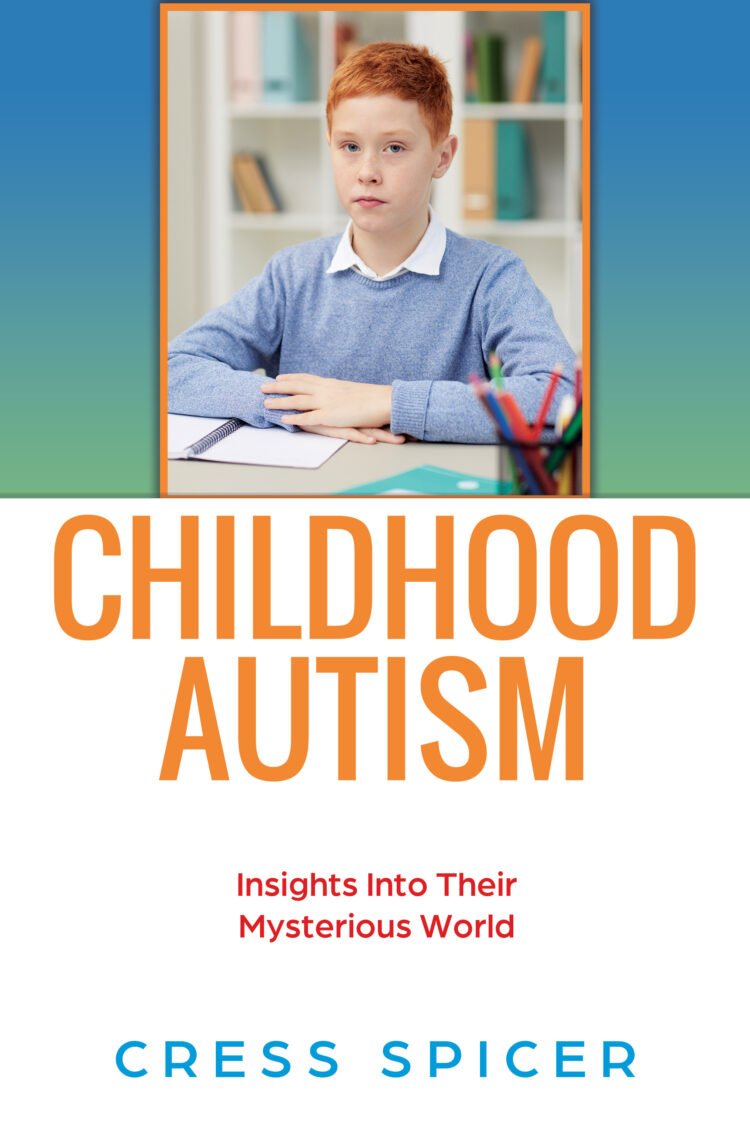My book on Childhood Autism Learn techniques for letting go of stress and anxiety and self regulatio