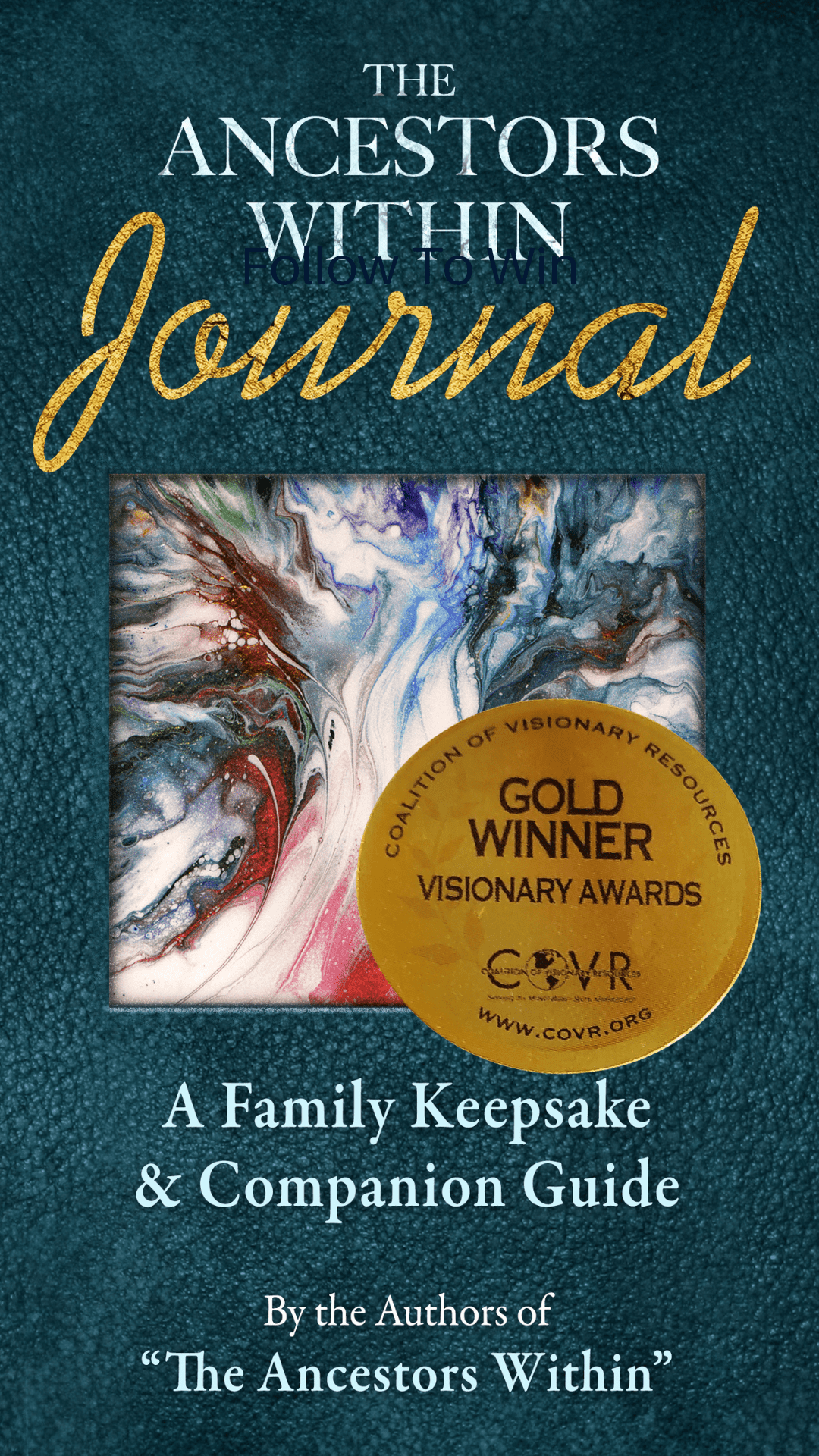 The Ancestors Within Journal: A Family Keepsake cover.
