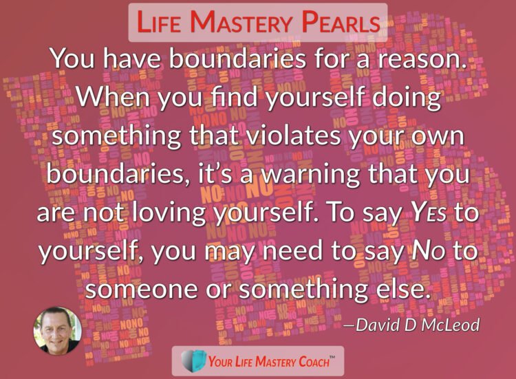 You have boundaries for a reason… https://lifemasterypearls.com/to-say-yes-to-yourself/ #LifeQ