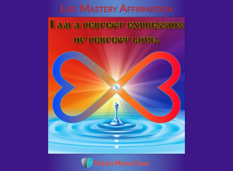 Life Mastery Affirmation: I am a perfect expression… https://lifemasterypearls.com/perfect-lov