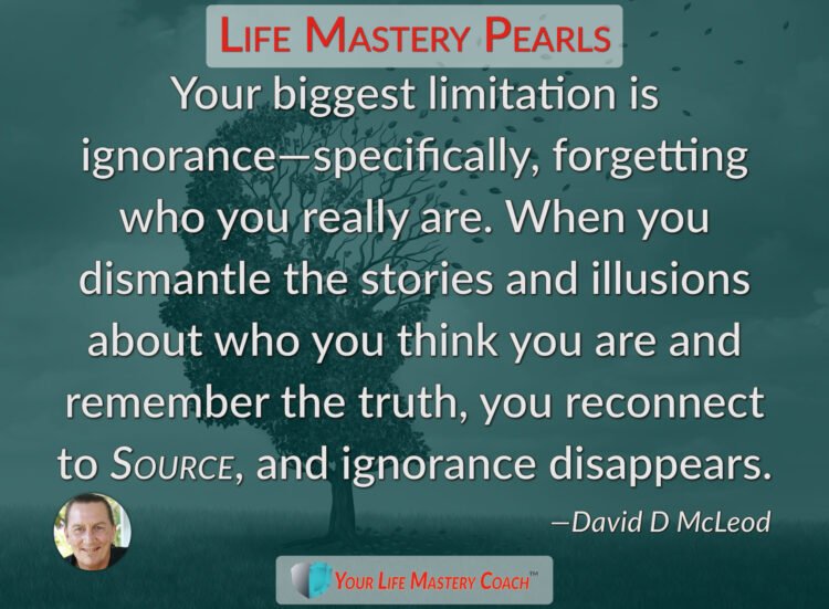 Your biggest limitation is ignorance… https://lifemasterypearls.com/your-biggest-limitation/ #