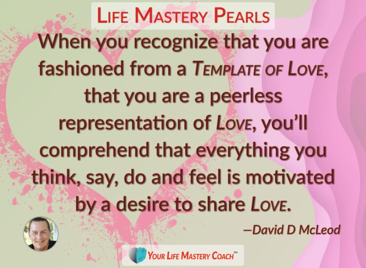 When you recognize that you are fashioned… https://lifemasterypearls.com/template-of-love/ #Li
