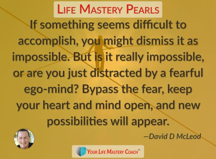 If something seems difficult to… https://lifemasterypearls.com/bypass-the-fear/ #LifeQuotes #L