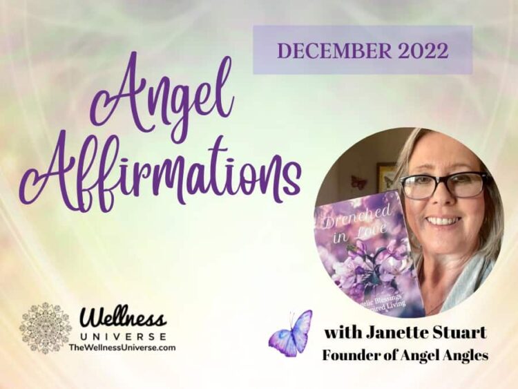 31 Angel Affirmations for December 2022 Make this the best December yet filled with peace, calm, ins