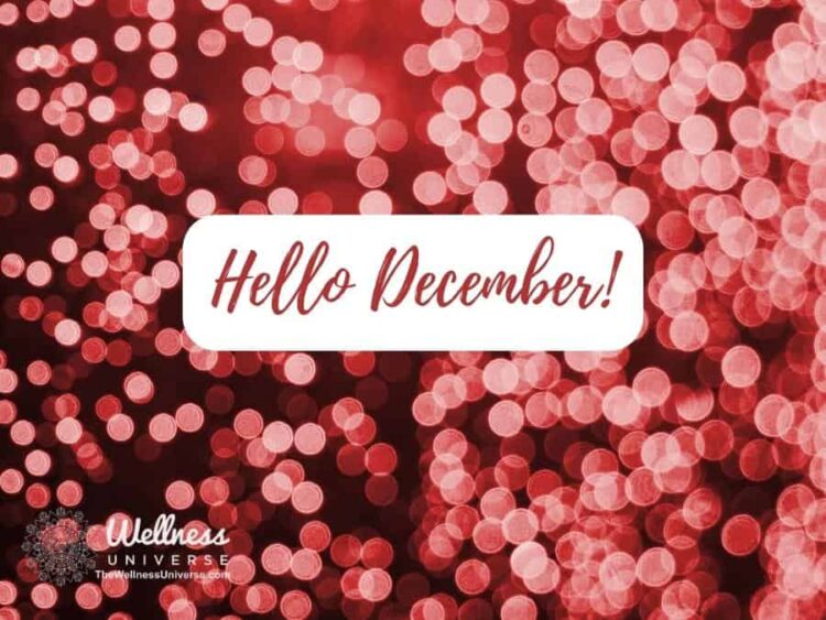 A Round-Up of All Things December December’s meaning represents unity and trust. A Divine connecti