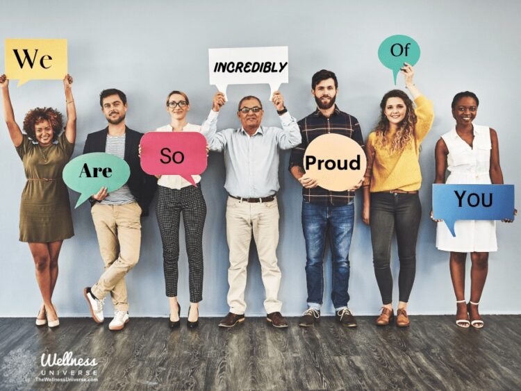 To Whom It May Concern: We’re Proud of You! By The Wellness Universe @thewellnessuniverse It t