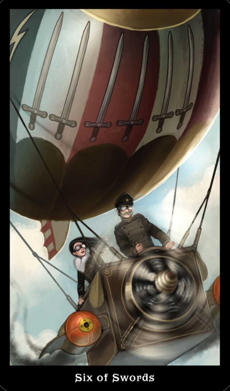 “Today’s a great day to say ‘Yes!’ to an adventure.” Six Of Swords – SteamPunk Tarot