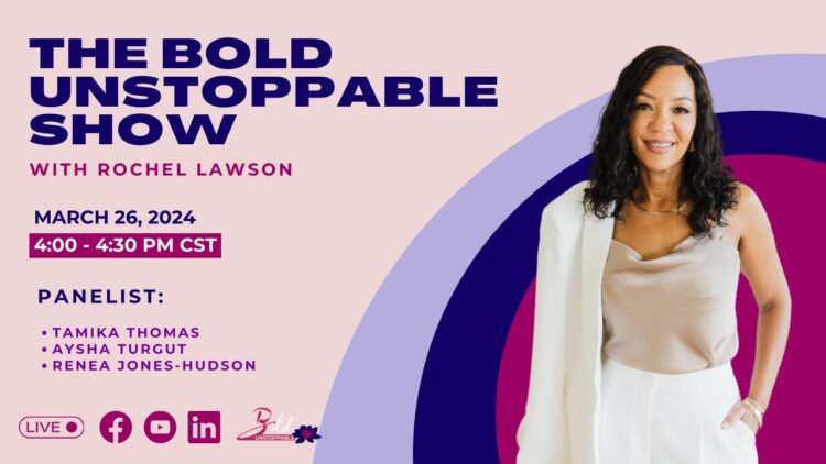 🌟 Join us LIVE for a riveting episode of The Bold Unstoppable Women’s Show 2024! 🌟