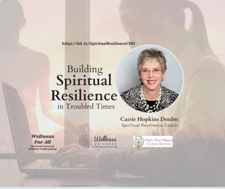 Carrie Hopkins-Doubts @carriedoubts – Building Spiritual Resilience in Troubled Times Join us 