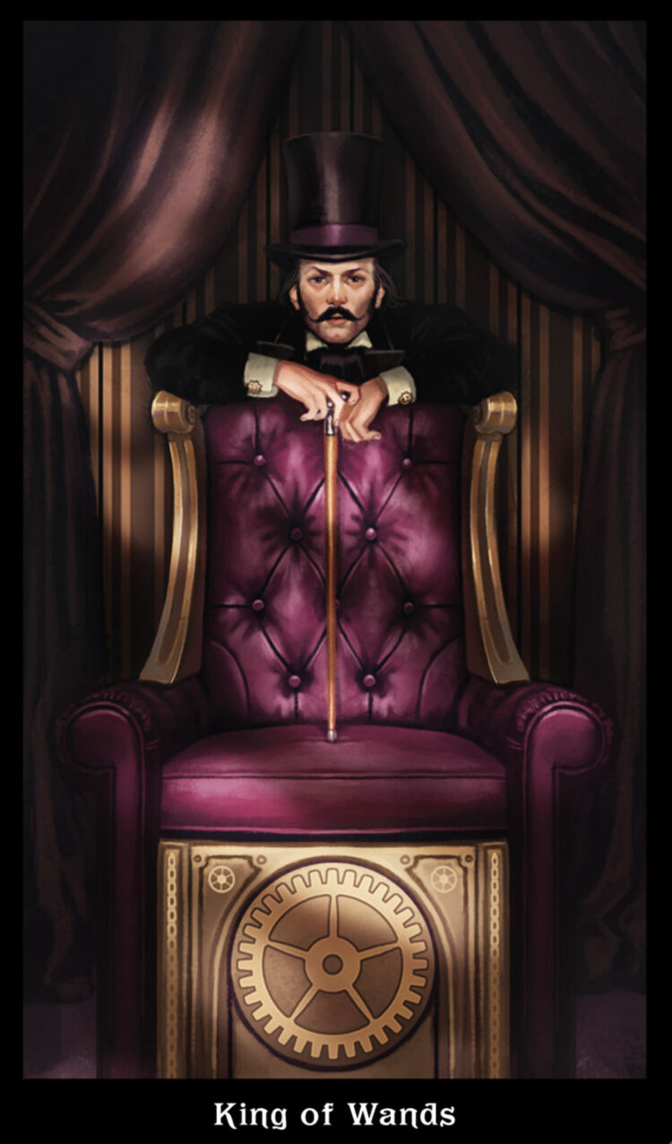 “Today’s a great day to make things happen.” King Of Wands – SteamPunk Tarot Deck &