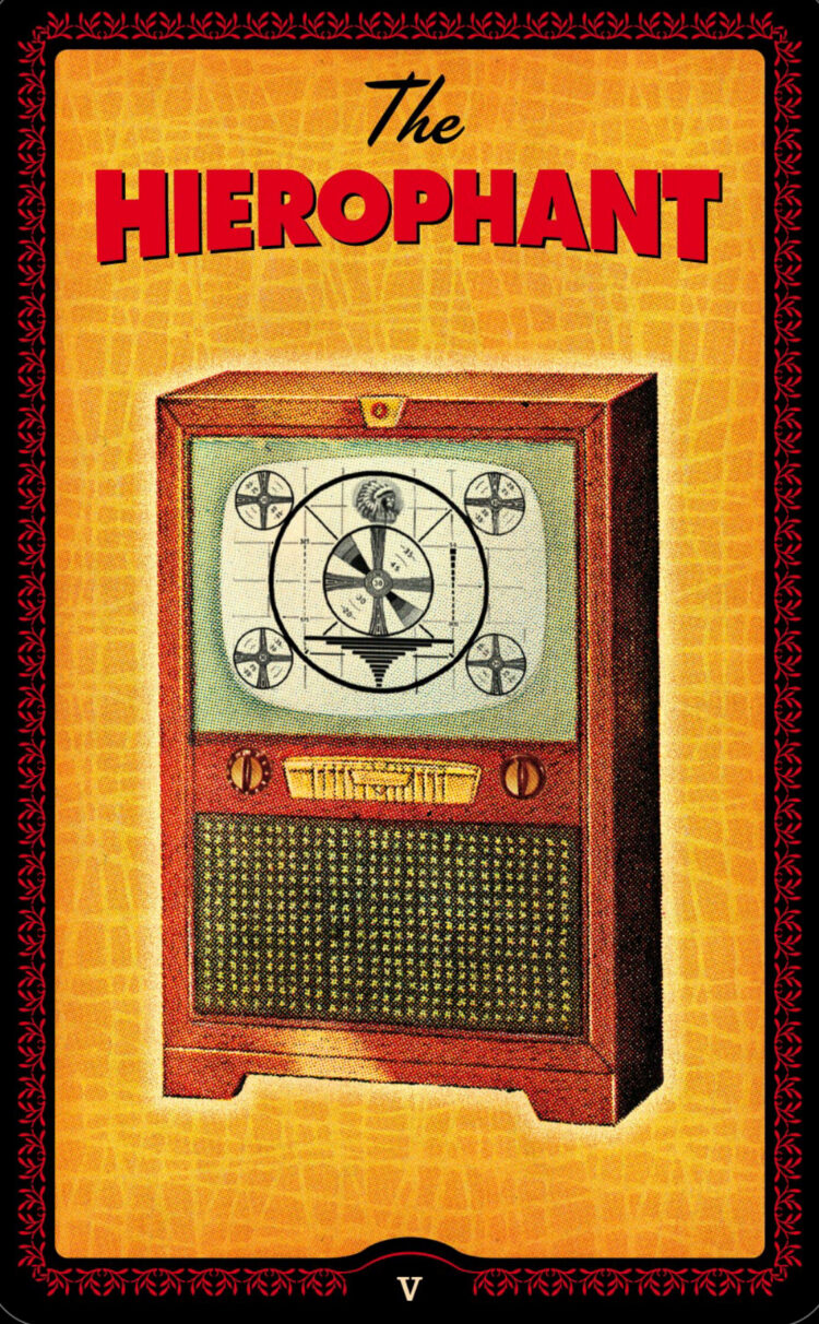 “Today’s a great day to change the channel of nonsense.” The Hierophant – House Wives Ta