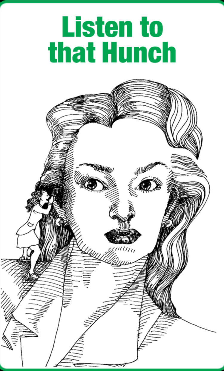 “Today’s a great day to trust that inner knowing.” Listen To That Hunch – Creative Whack