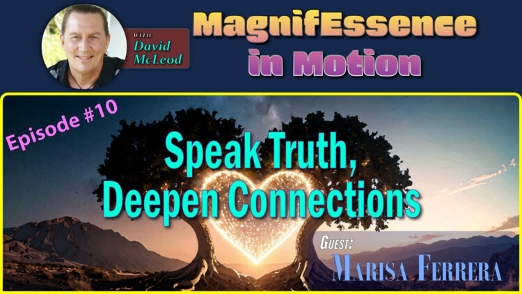 🎤 NEW EPISODE ALERT! Wed, May 21, 1PM Eastern MagnifEssence in Motion Ep 10 with Marisa Ferr