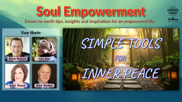 ✨ Simple Tools for Inner Peace ✨ ✨ featuring the Soul Empowerment Team (Sara Ja