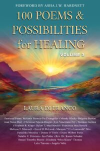 100 Poems and Possibilities for Healing, Volume 3