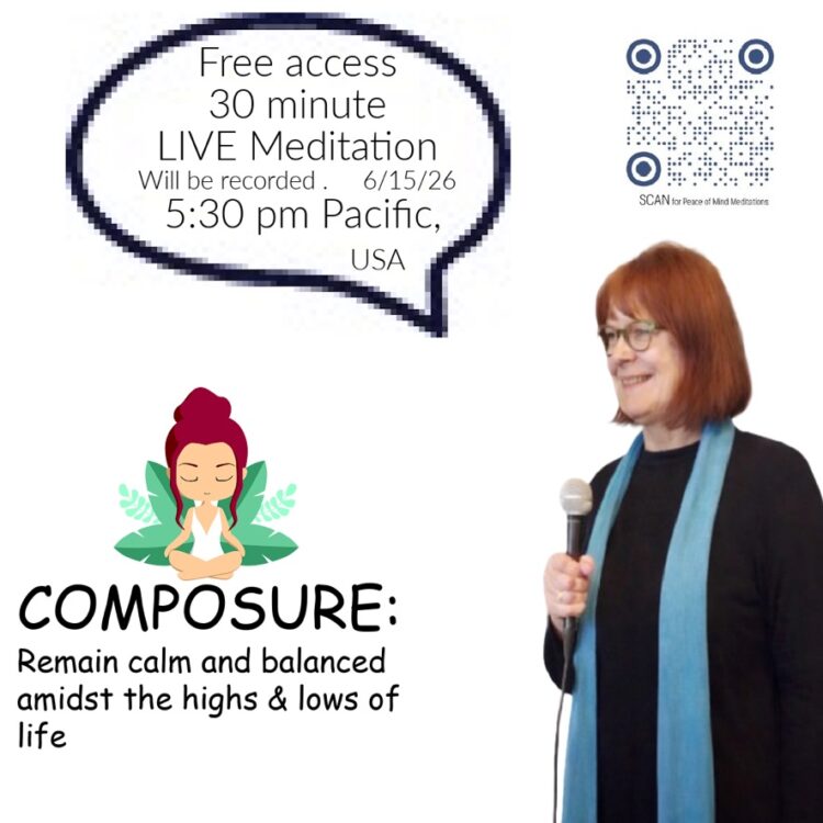 Monday Meditation 5:30 PM PT/8:30 PM Eastern Topic: Composure https://bit.ly/PeaceOfMindMeditation R