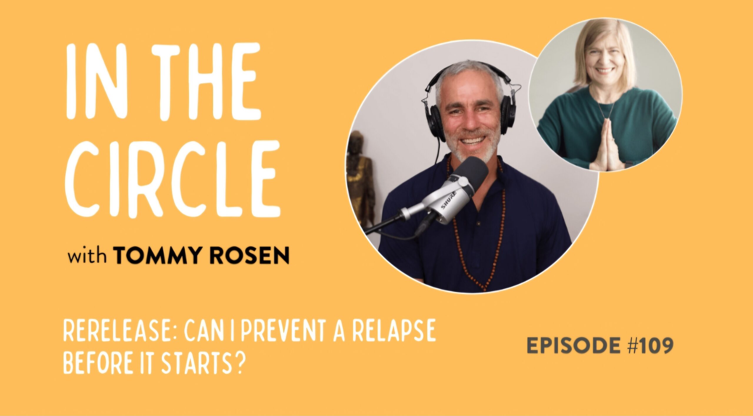 Recovery 2.0 podcast graphic for an episode about preventing relapse.