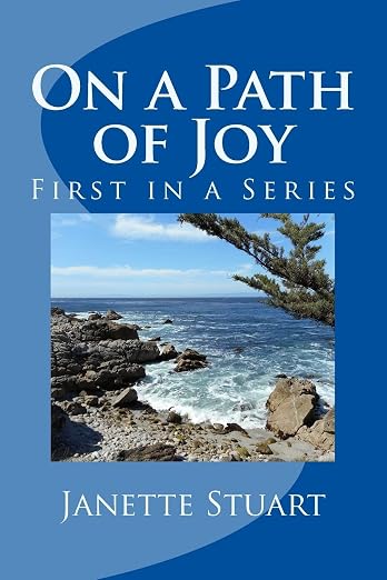 On a Path of Joy Volume 1
