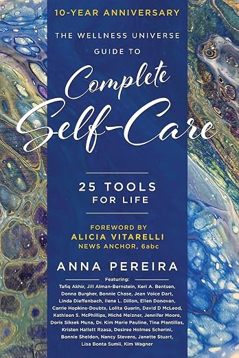 The Wellness Universe Guide to Complete Self-Care Volume 5